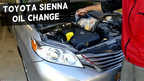 toyota sienna 2012 oil capacity|Toyota Sienna 3.5L V6 Engine Oil Change Guide